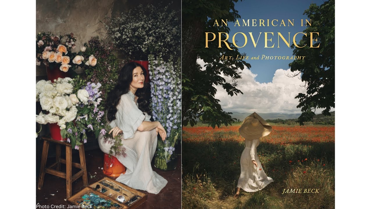 An American In Provence: Author Talk with Award-Winning Photographer Jamie Beck