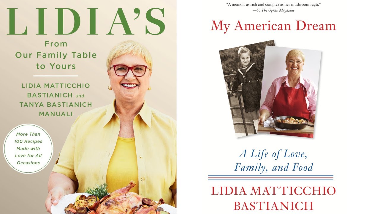Life, Love, Family, and Food: An Author Talk with Lidia Bastianich