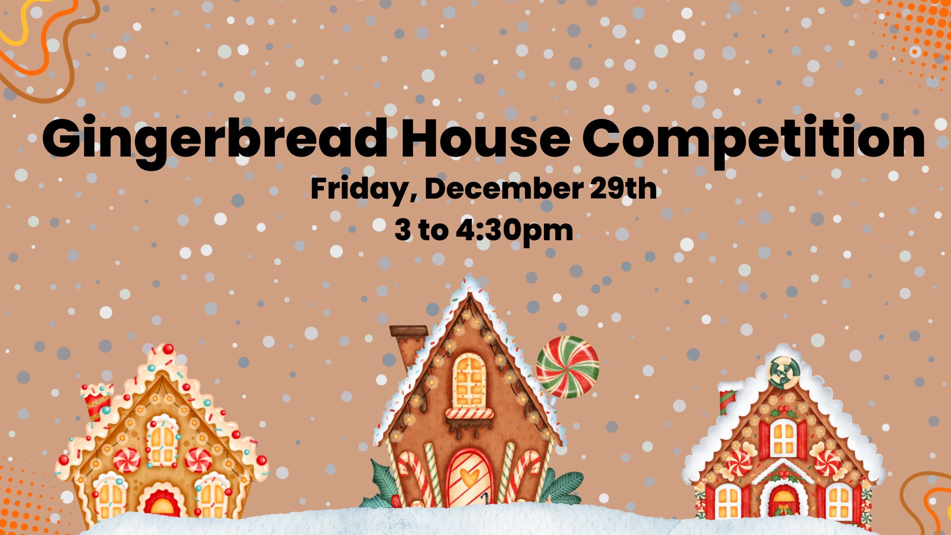 Ginger Bread House Competion   