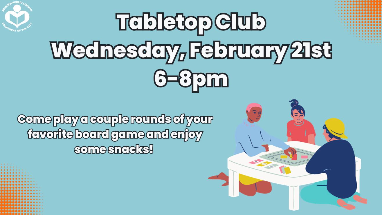 Feb 21 Tabletop Club