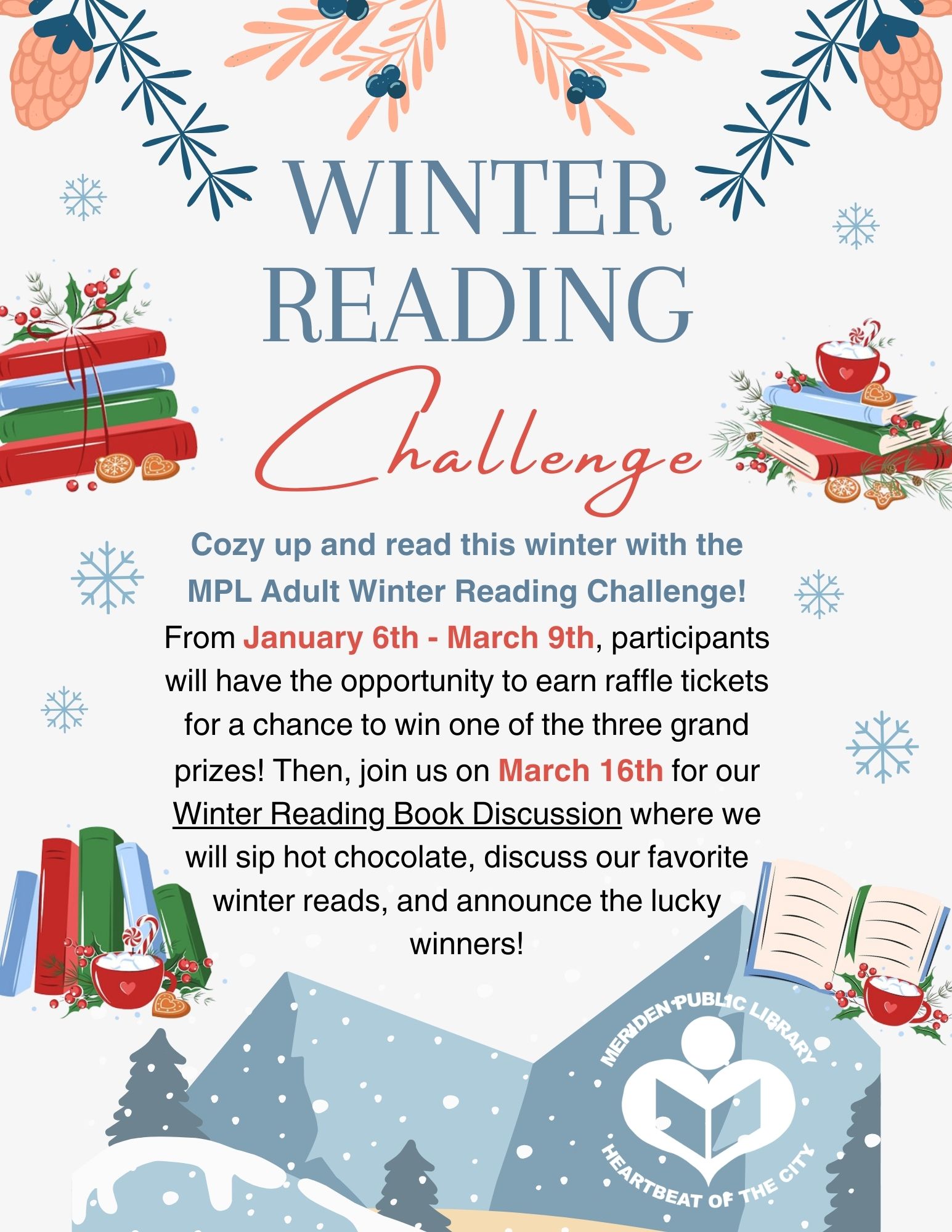 Winter reading challenge flyer with cartoon books, candy canes, hot chocolate and the MPL logo
