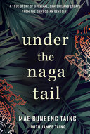 Image for "Under the Naga Tail"