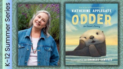 Katherine Applegate to left of her book Odder