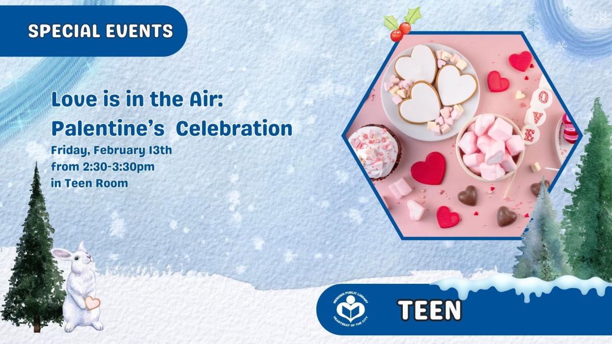 cupcakes, candy hearts, and heart cookies to right of verbiage