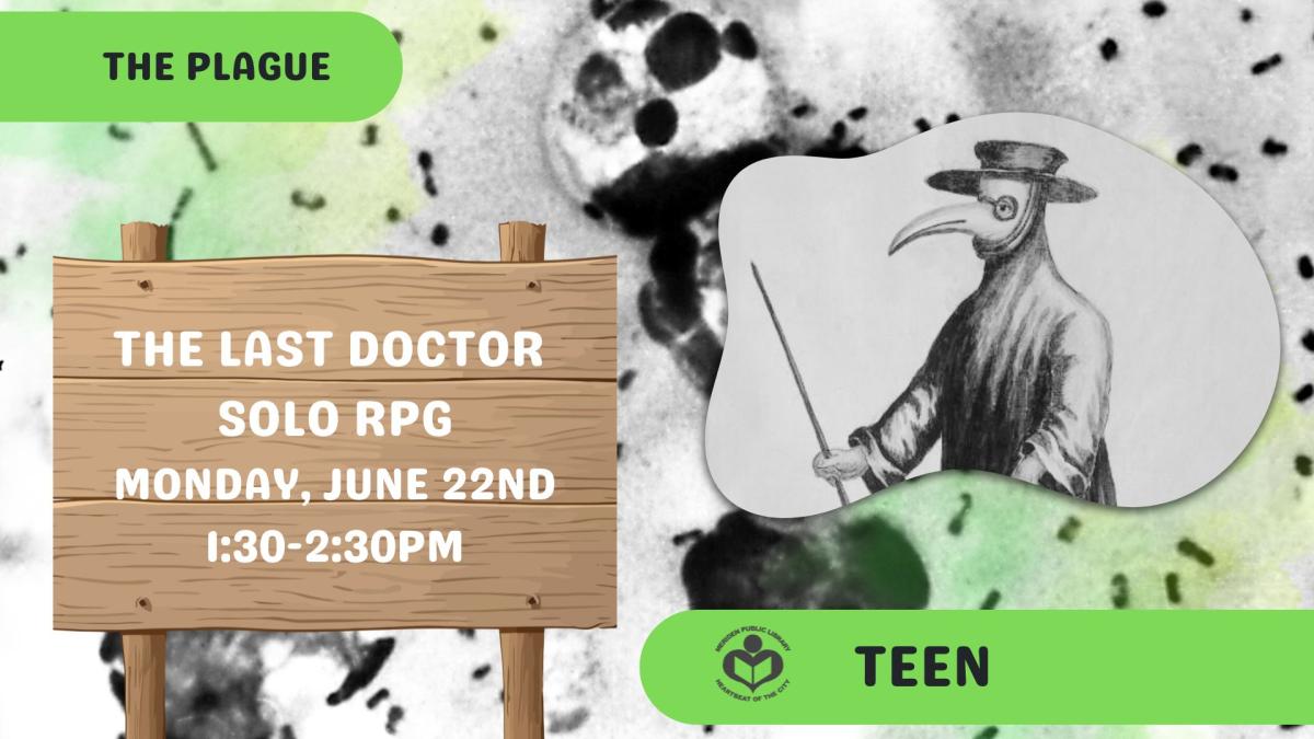 A plague doctor with a germ background and wooden sign with program information. 